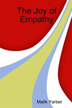 The Joy of Empathy - Yarber, Malik
