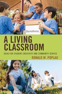 A Living Classroom - Poplau, Ronald W.