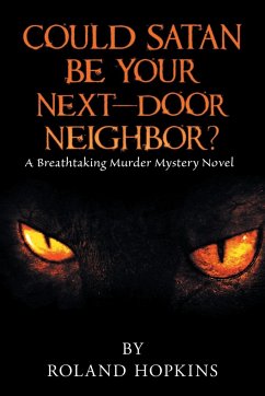 Could Satan Be Your Next-Door Neighbor? - Hopkins, Roland