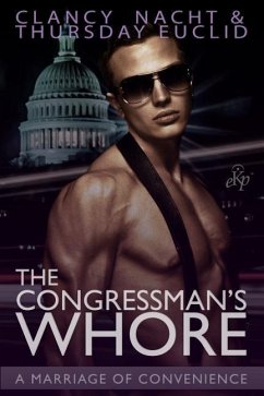 The Congressman's Whore: A Marriage of Convenience - Euclid, Thursday; Nacht, Clancy