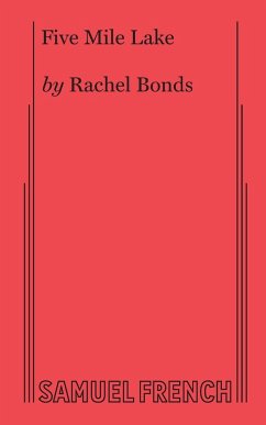 Five Mile Lake - Bonds, Rachel
