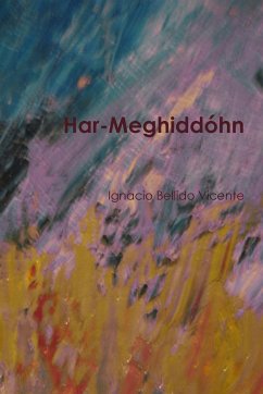 Har-Meghiddóhn - Bellido Vicente, Ignacio