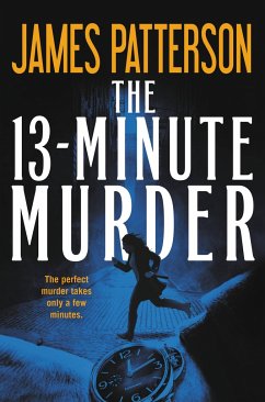 The 13-Minute Murder (Hardcover Library Edition) - Patterson, James