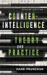 Counterintelligence Theory and Practice - Bild 1