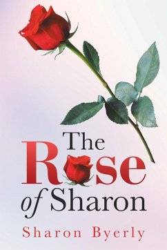 The Rose of Sharon - Byerly, Sharon