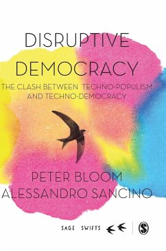 Disruptive Democracy - Bloom, Peter;Sancino, Alessandro