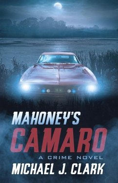 Mahoney's Camaro - Clark, Michael