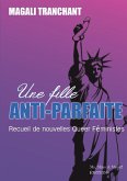 UNE FILLE ANTI-PARFAITE