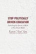 Stop Politically Driven Education - Bild 1