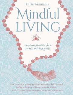 Mindful Living - Manitsas, Katie