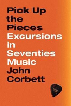 Pick Up the Pieces - Corbett, John