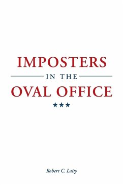 Imposters in the Oval Office