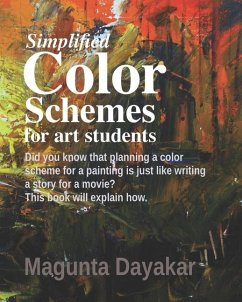 Simplified Color Schemes for Art Students - Dayakar, Magunta