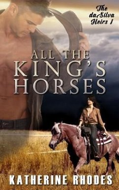 All the King's Horses - Rhodes, Katherine