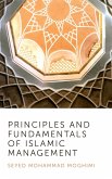 Principles and Fundamentals of Islamic Management