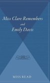 Miss Clare Remembers and Emily Davis