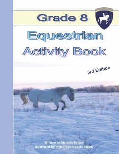 Grade 8 Equestrian Activity Book - Patton, Melanie