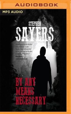 By Any Means Necessary - Sayers, Stephen; Mccaffrey, David