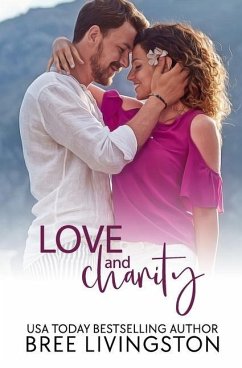 Love and Charity: A Clean Stand Alone Romance - Livingston, Bree