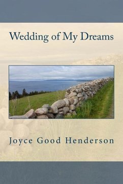 Wedding of My Dreams - Henderson, Joyce Good