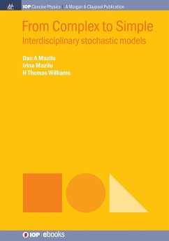 From Complex to Simple - Mazilu, Dan A.; Mazilu, Irina; Williams, H. Thomas