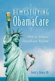 Demystifying Obamacare