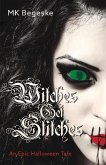 Witches Get Stitches: An Epic Halloween Tale Volume 1