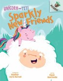 Sparkly New Friends: An Acorn Book (Unicorn and Yeti #1) (Library Edition), 1