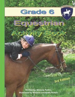 Grade 6 Equestrian Activity Book - Patton, Melanie