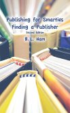 Publishing for Smarties Publishing for Smarties