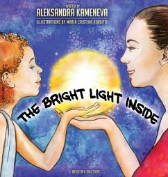 The Bright Light Inside - Kameneva, Aleksandra S