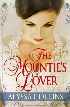 The Mountie's Lover - Collins, Alyssa