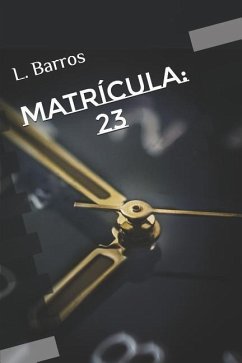 Matrícula: 23 - Barros, L.