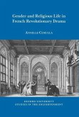 Gender and Religious Life in French Revolutionary Drama