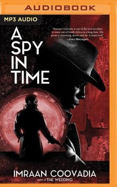 A Spy in Time - Coovadia, Imraan