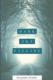 Dark Sky Falling