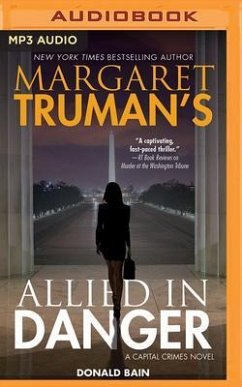 Margaret Truman's Allied in Danger - Truman, Margaret; Bain, Donald