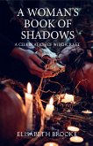 A Woman's Book of Shadows