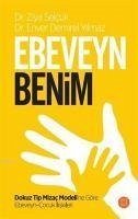 Ebeveyn Benim - Selcuk, Ziya; Demirel Yilmaz, Enver