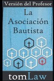 La Asociación Bautista