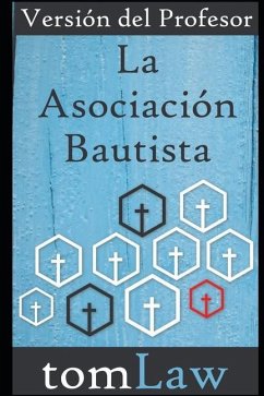 La Asociación Bautista - Law, Tomás; Law, Tom