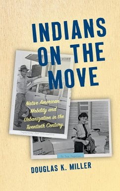 Indians on the Move - Miller, Douglas K.