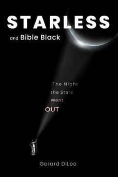 STARLESS and Bible Black: The Night the Stars Went Out - Dileo, Gerard