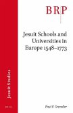 Jesuit Schools and Universities in Europe, 1548-1773: Brill's Research Perspectives in Jesuit Studies