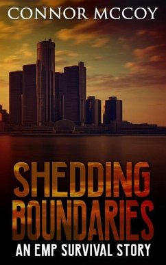 Shedding Boundaries: An Emp Survival Story - McCoy, Connor