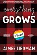Everything Grows - Bild 1