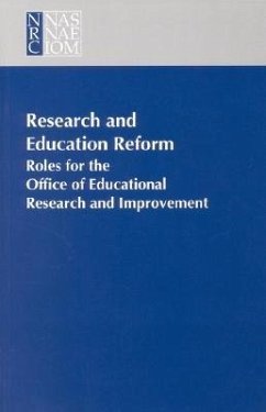 Research and Education Reform - National Research Council; Division of Behavioral and Social Sciences and Education; Commission on Behavioral and Social Sciences and Education; Committee on the Federal Role in Education Research