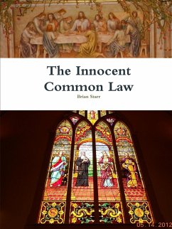 The Innocent Common Law - Starr, Brian