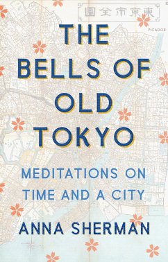 The Bells of Old Tokyo - Sherman, Anna