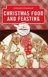 Christmas Food and Feasting - Bild 1